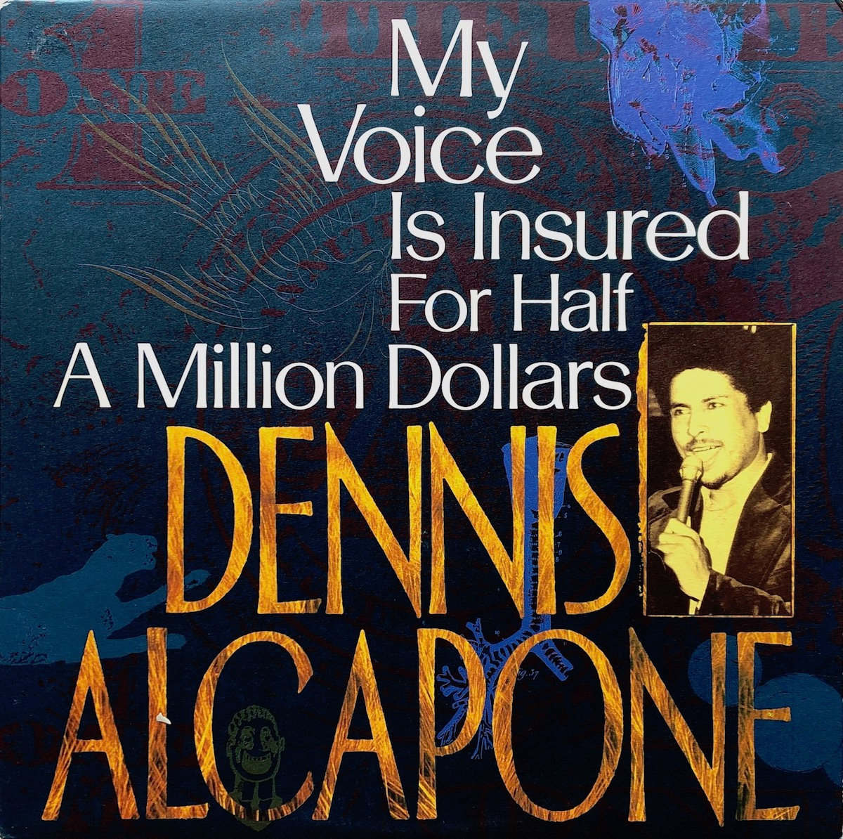 Dennis Alcapone-My Voice Is Insured、、 Dennis Alcapone, My Voice Is Insured for Half A Million Dollars